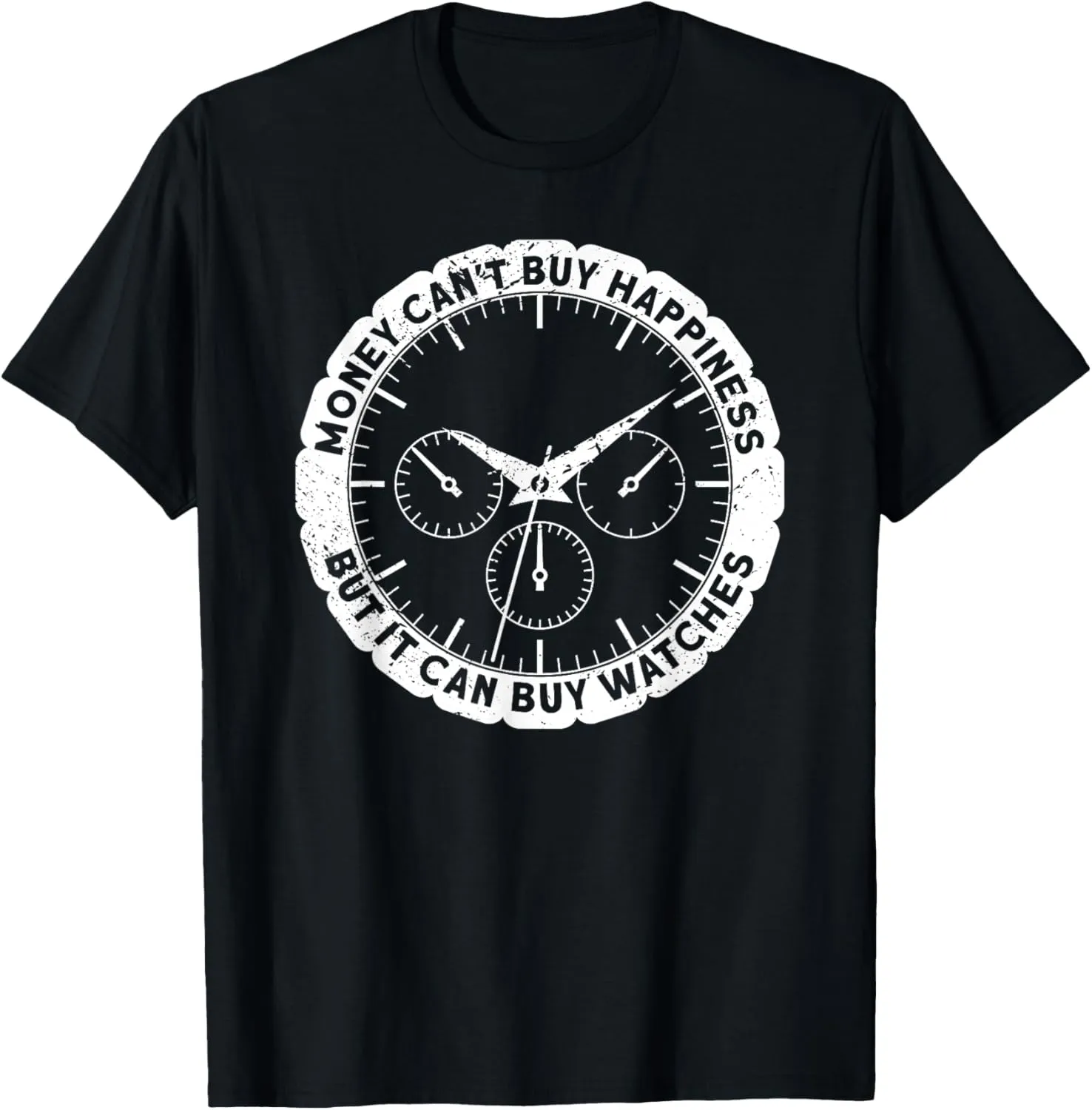Money can't buy happiness Watch Collecting T-Shirt